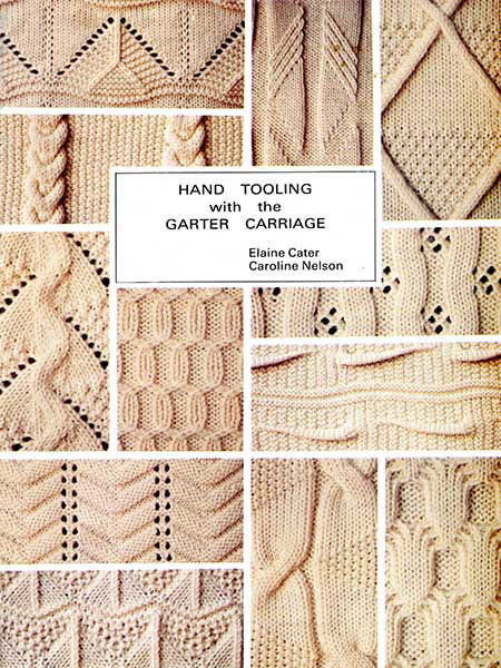 Cover of Hand Tooling with the Garter Carriage